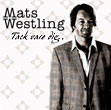 Mats Westling CD - Tack vare dig