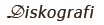 diskografi