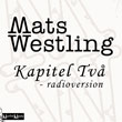 singel: Kapitel Tv� - radioversion
