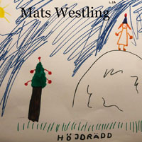 Mats Westling singel Höjdrädd